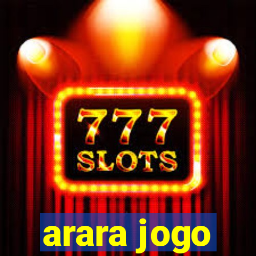 arara jogo